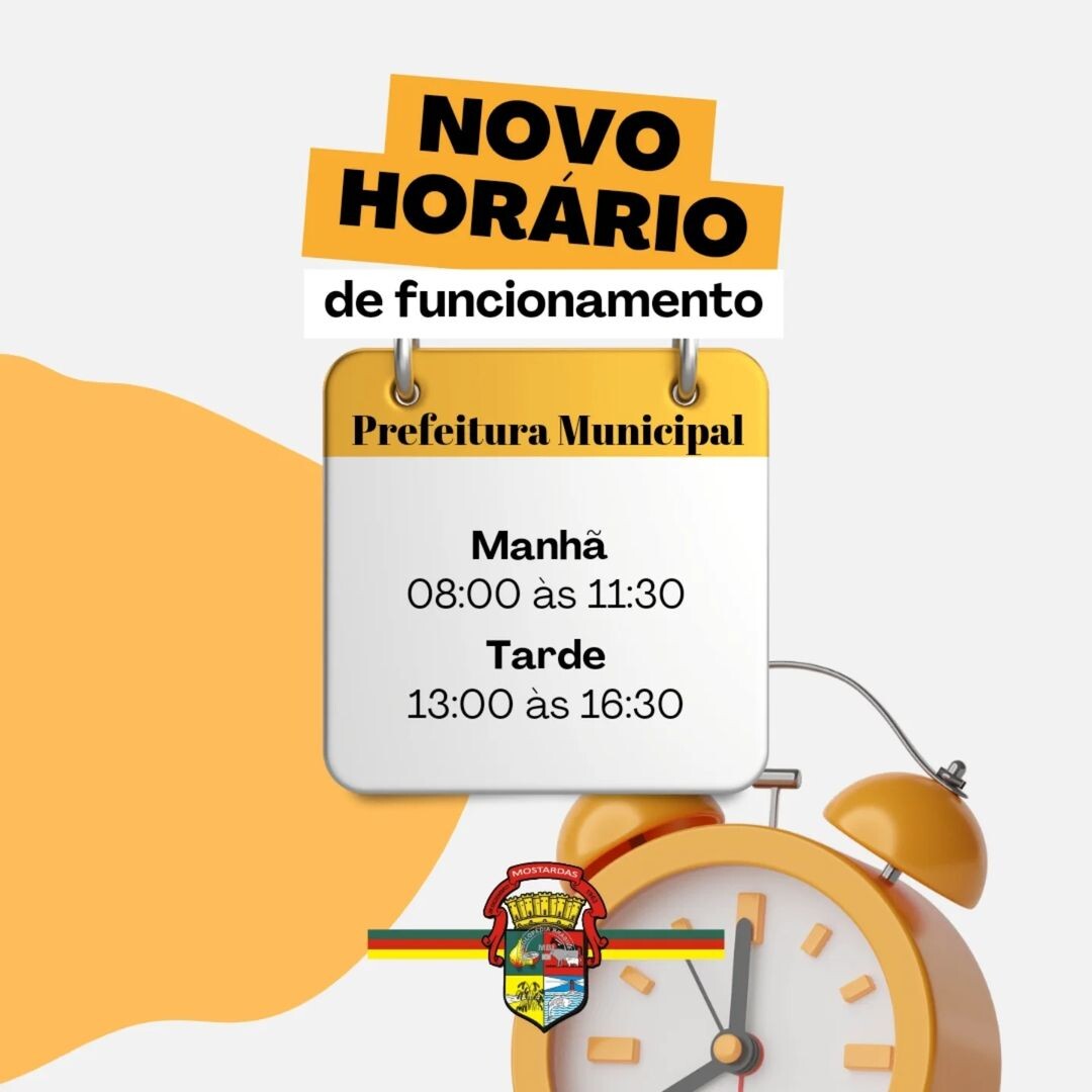 novo-horario-de-funcionamento-da-prefeitura-municipal-de-mostardas-a-partir-de-01112024