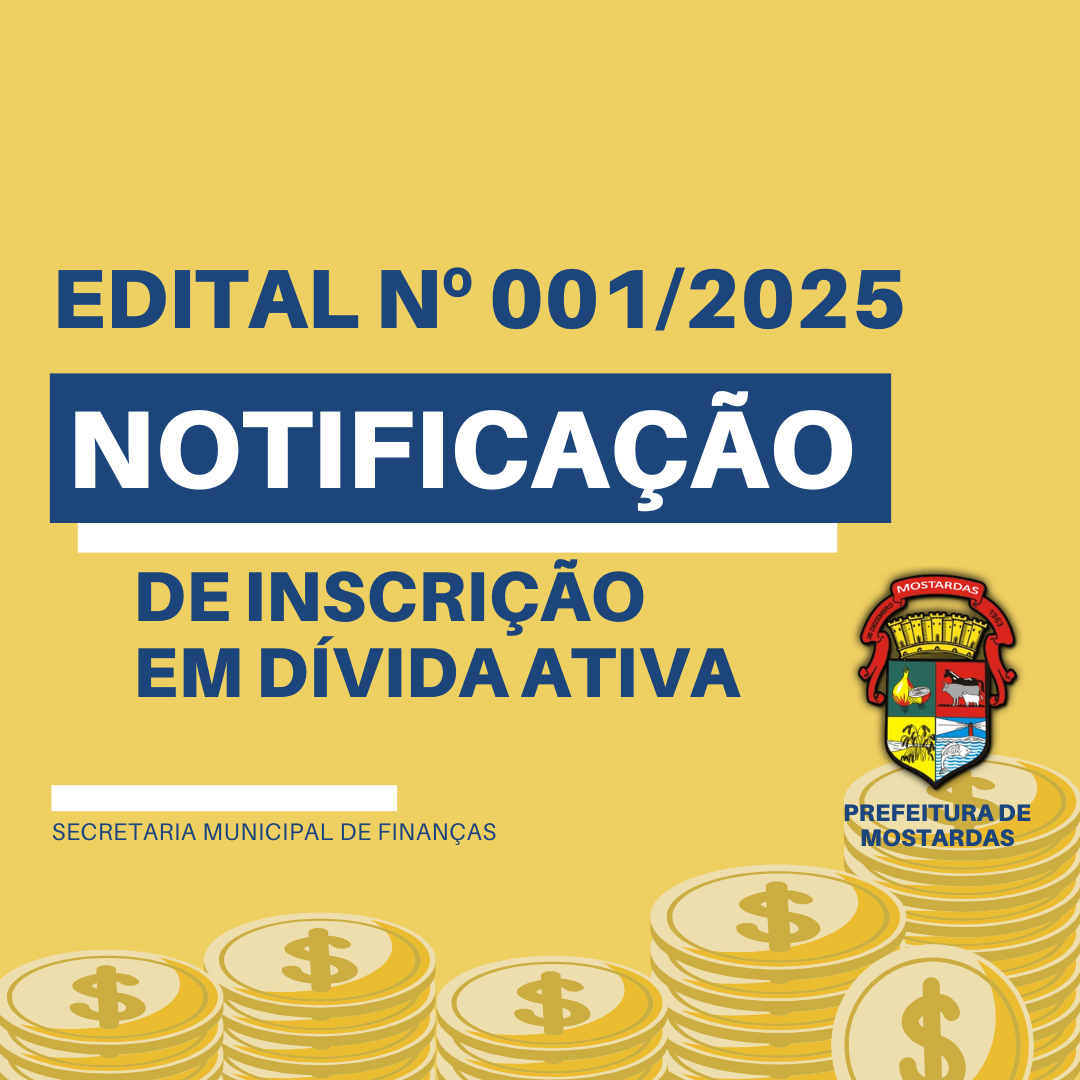 publicado-edital-de-notificacao-de-inscricao-em-divida-ativa-n-0012025