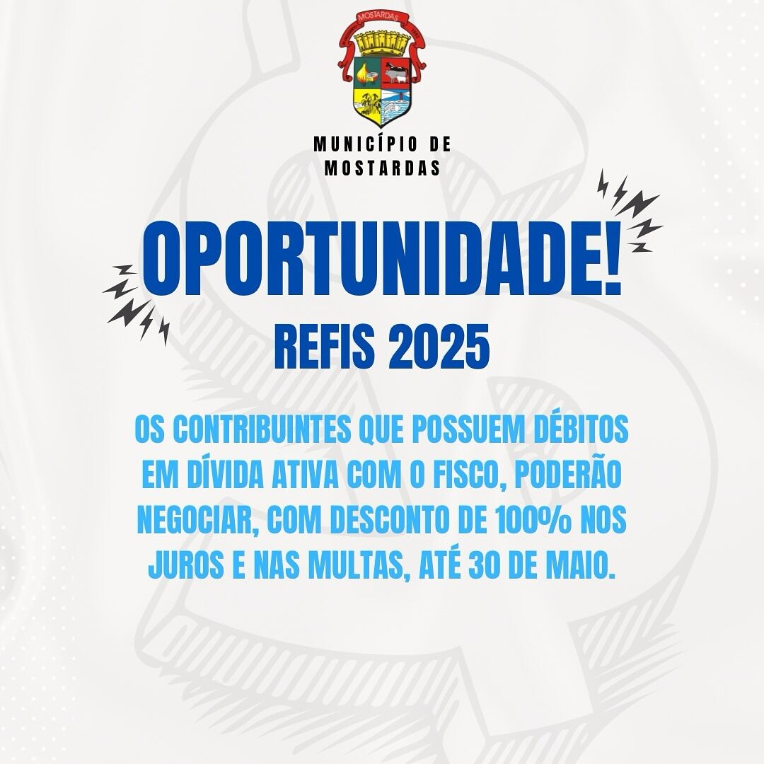 prefeitura-municipal-de-mostardas-rs-informa-regularize-seus-debitos-com-desconto-de-100-em-juros-e-multas-ate-30-de-maio