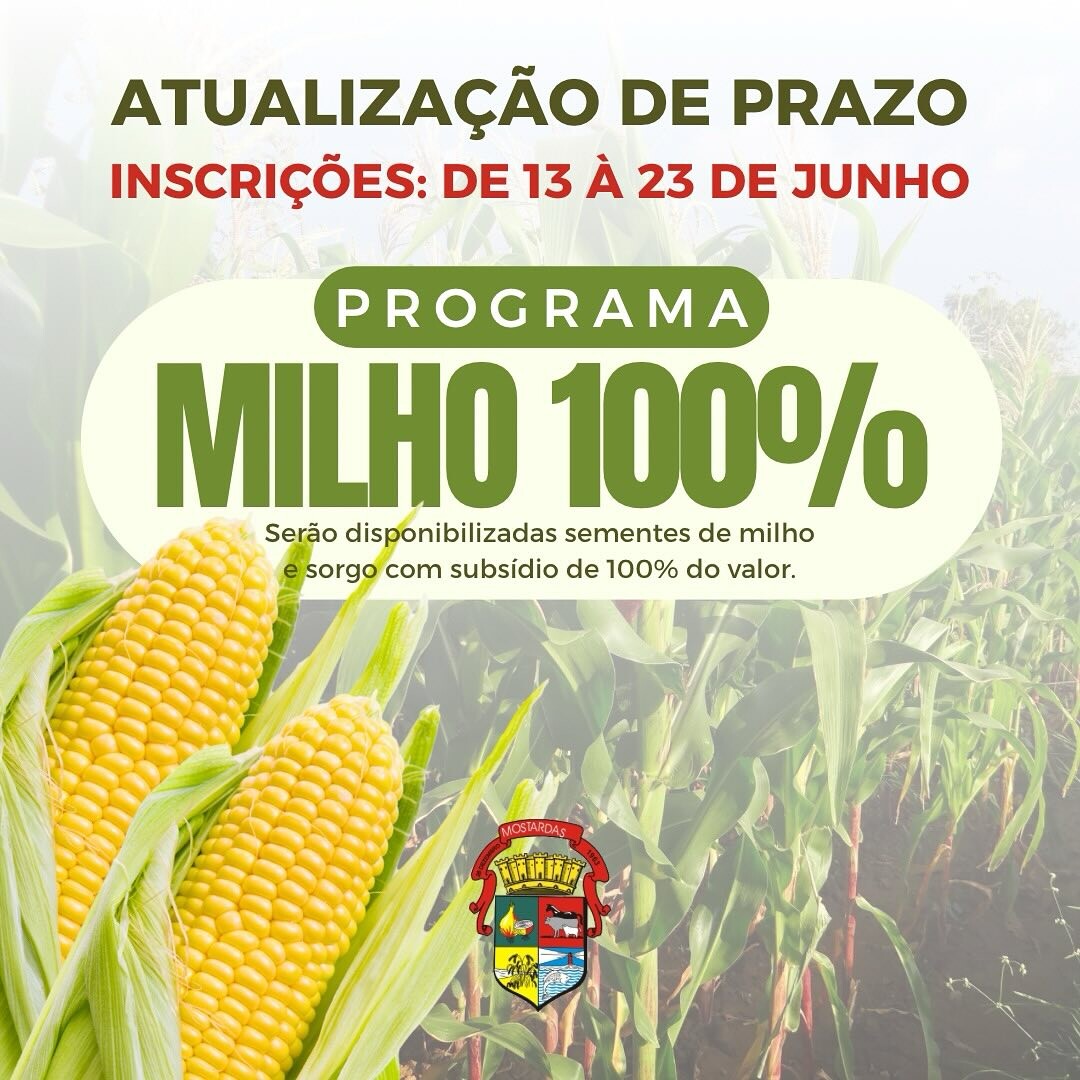 atualizacao-do-prazo-de-inscricao-no-programa-milho-100